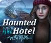 Haunted Hotel: Lost Dreams igrica 