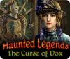 Haunted Legends: The Curse of Vox igrica 