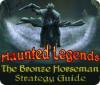 Haunted Legends: The Bronze Horseman Strategy Guide igrica