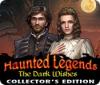 Haunted Legends: The Dark Wishes Collector's Edition igrica 