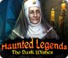 Haunted Legends: The Dark Wishes igrica 