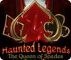 Haunted Legends: The Queen of Spades igrica 