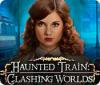 Haunted Train: Clashing Worlds igrica 