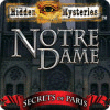 Hidden Mysteries: Notre Dame - Secrets of Paris igrica 