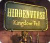 Hiddenverse: Kingdom Fall igrica 