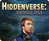 Hiddenverse: Ominous Opus igrica 