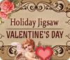 Holiday Jigsaw Valentine's Day igrica 