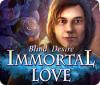 Immortal Love: Blind Desire igrica