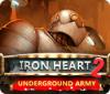 Iron Heart 2: Underground Army igrica 