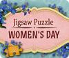 Jigsaw Puzzle: Women's Day igrica 