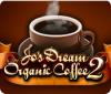 Jo's Dream Organic Coffee 2 igrica 