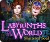 Labyrinths of the World: Shattered Soul igrica 