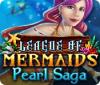 League of Mermaids: Pearl Saga igrica 