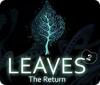 Leaves 2: The Return igrica 