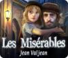 Les Misérables: Jean Valjean igrica 