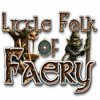 Little Folk of Faery igrica 