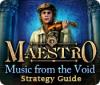 Maestro: Music from the Void Strategy Guide igrica 