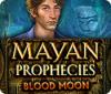 Mayan Prophecies: Blood Moon igrica