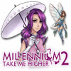 Millennium 2: Take Me Higher igrica 