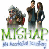 Mishap: An Accidental Haunting igrica 