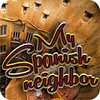 My Spanis Neighbor igrica