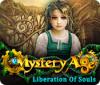 Mystery Age: Liberation of Souls igrica 