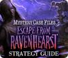 Mystery Case Files: Escape from Ravenhearst Strategy Guide igrica