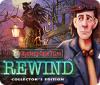 Mystery Case Files: Rewind Collector's Edition igrica 
