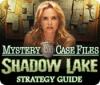 Mystery Case Files®: Shadow Lake Strategy Guide igrica
