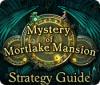 Mystery of Mortlake Mansion Strategy Guide igrica