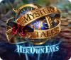 Mystery Tales: Her Own Eyes igrica 