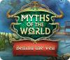 Myths of the World: Behind the Veil igrica 