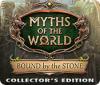 Myths of the World: Bound by the Stone Collector's Edition igrica 