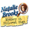 Natalie Brooks: Mystery at Hillcrest High igrica 