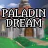 Paladin Dream igrica 