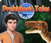 Prehistoric Tales igrica 