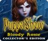 PuppetShow: Bloody Rosie Collector's Edition igrica 