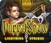 PuppetShow: Lightning Strikes igrica 