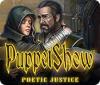 PuppetShow: Poetic Justice igrica 