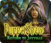 Puppetshow: Return to Joyville igrica