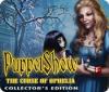 PuppetShow: The Curse of Ophelia Collector's Edition igrica 