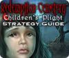 Redemption Cemetery: Children's Plight Strategy Guide igrica