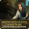 Reincarnations: Uncover the Past Collector's Edition igrica 