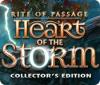 Rite of Passage: Heart of the Storm Collector's Edition igrica 