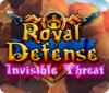 Royal Defense: Invisible Threat igrica 