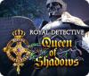 Royal Detective: Queen of Shadows igrica 