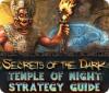Secrets of the Dark: Temple of Night Strategy Guide igrica