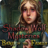 Shadow Wolf Mysteries: Bane of the Family igrica 