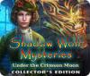 Shadow Wolf Mysteries: Under the Crimson Moon Collector's Edition igrica 