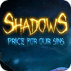 Shadows: Price for Our Sins game